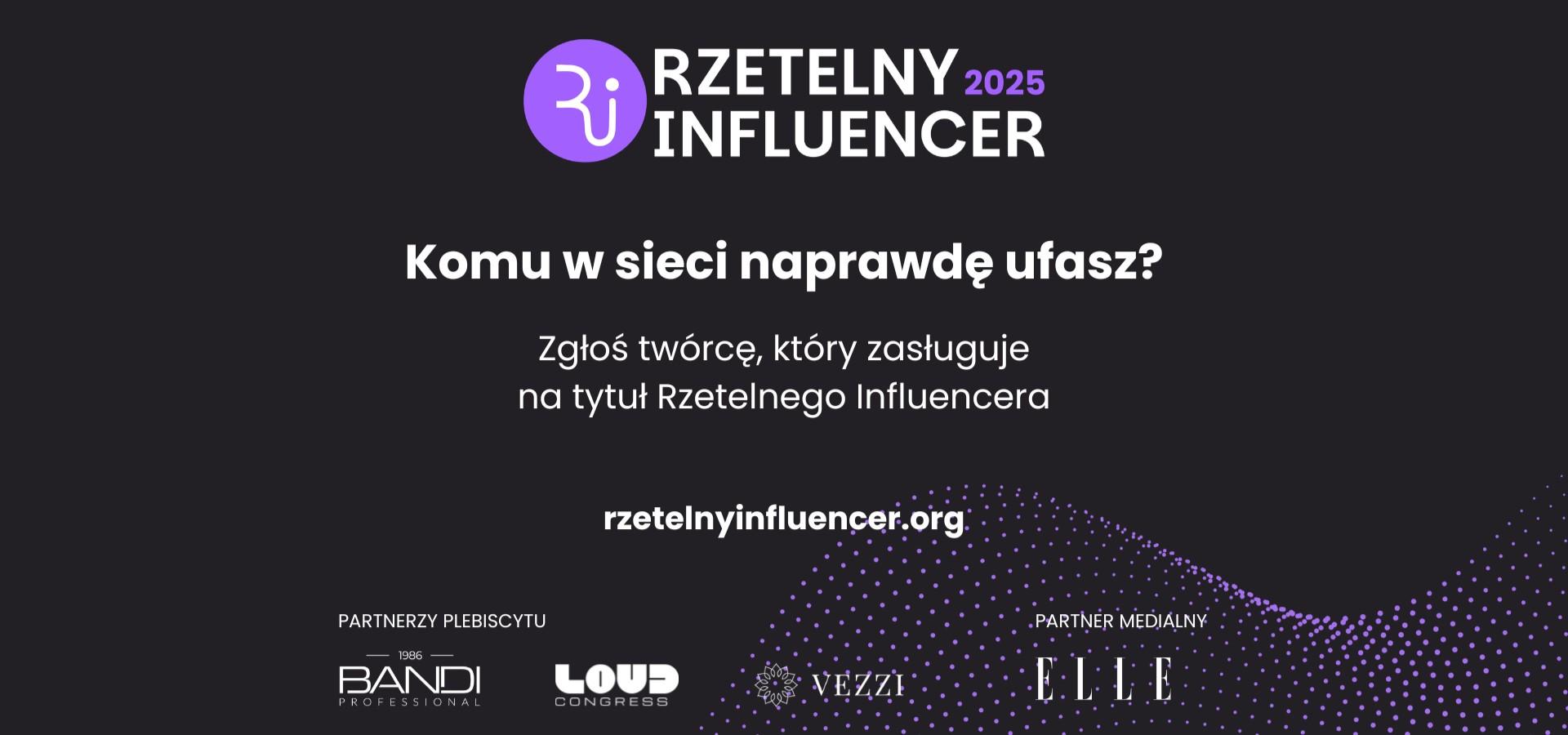 BANDI rusza z kolejną edycją plebiscytu Rzetelny Influencer